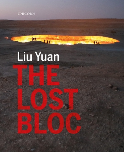 The Lost Bloc by Liu Yuan 9781912690275