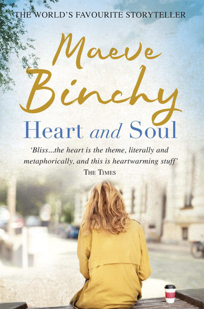 Heart and Soul Maeve Binchy 9780752884646