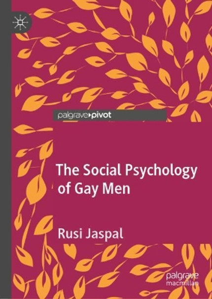 The Social Psychology of Gay Men by Rusi Jaspal 9783030270568