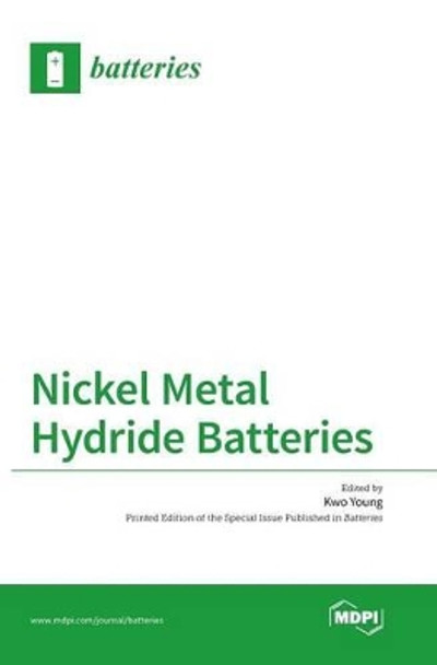 Nickel Metal Hydride Batteries by Kwo Young 9783038423027