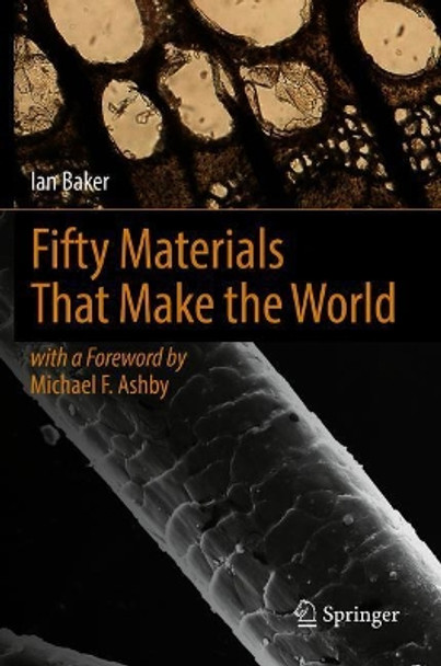 Fifty Materials That Make the World by Ian Baker 9783319787640