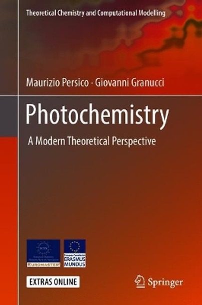 Photochemistry: A Modern Theoretical Perspective by Maurizio Persico 9783319899718