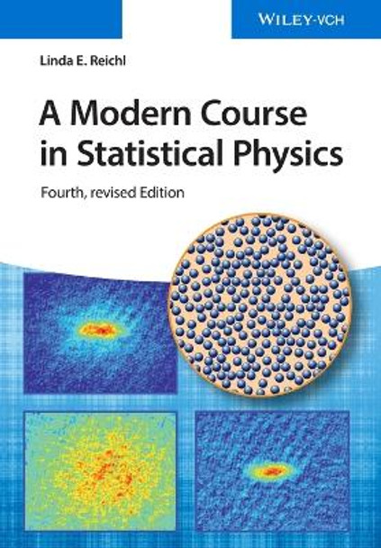 A Modern Course in Statistical Physics by Linda E. Reichl 9783527413492