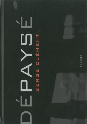 Depayse by Serge Clement 9783868285949