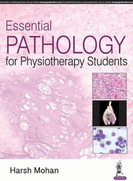 Essential Pathology for Physiotherapy Students by Harsh Mohan 9789352705085