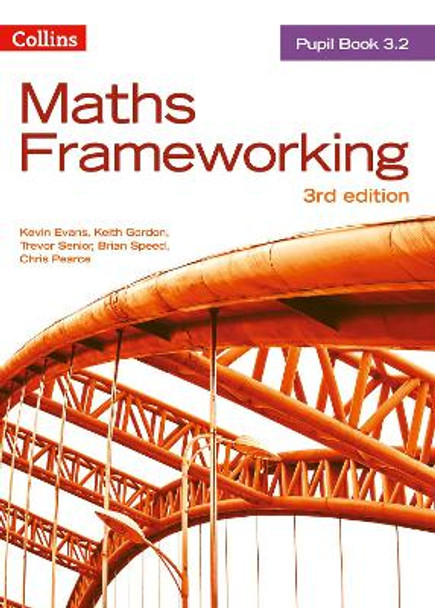 KS3 Maths Pupil Book 3.2 (Maths Frameworking) by Kevin Evans