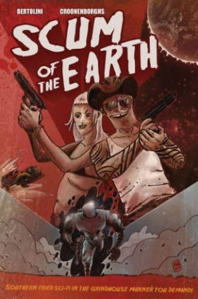 Scum of the Earth by Mark Bertolini 9781632290748