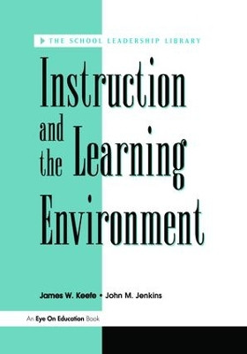 Instruction and the Learning Environment by James Keefe 9781138470705