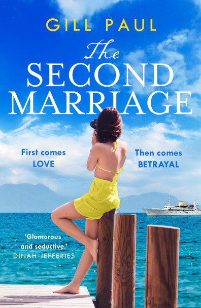 The Second Marriage by Gill Paul 9780008366254