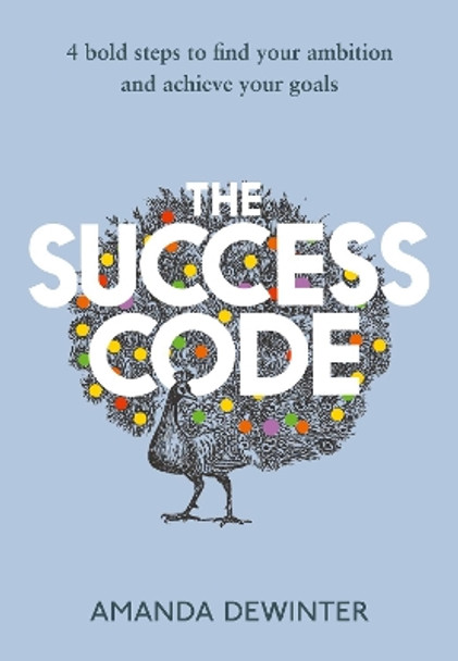 The Success Code by Amanda Dewinter 9780008375973