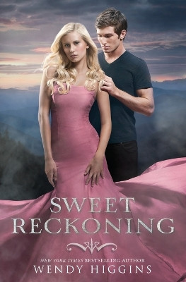 Sweet Reckoning by Wendy Higgins 9780062265975