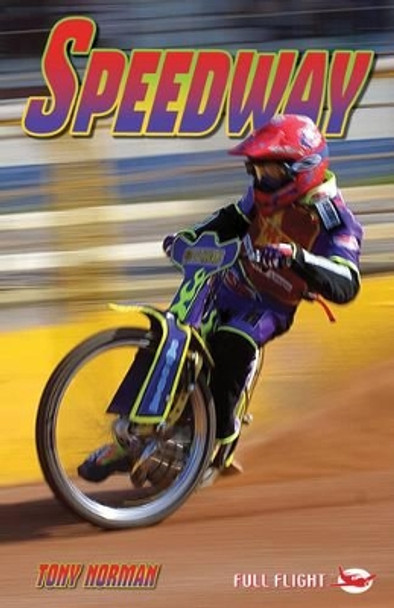 Speedway by Tony Norman 9781858809274