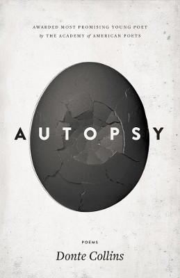 Autopsy by Donte Collins 9781943735112