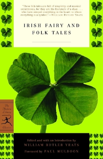 Irish Fairy and Folk Tales by William Butler Yeats 9780812968552
