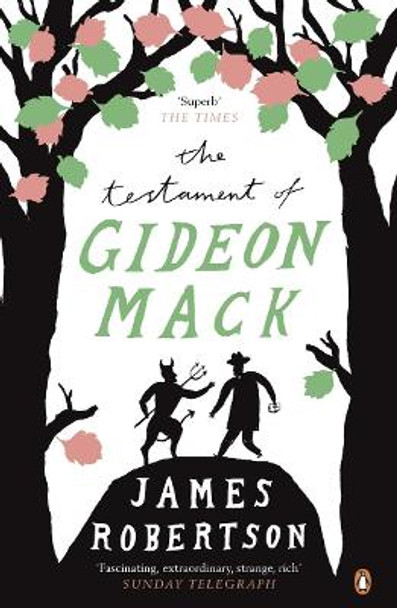 The Testament of Gideon Mack by James Robertson 9780141023359