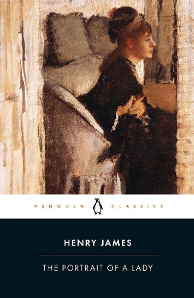 The Portrait of a Lady by Henry James 9780141441269