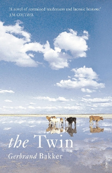 The Twin by Gerbrand Bakker 9780099516873