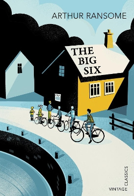 The Big Six by Arthur Ransome 9780099589358