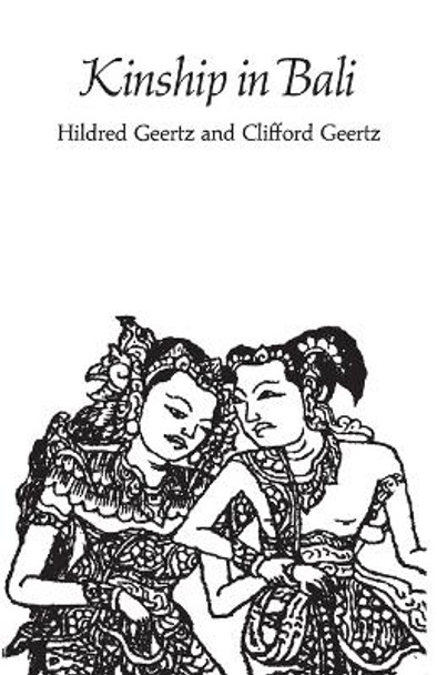 Kinship in Bali by Hildred Geertz 9780226285160