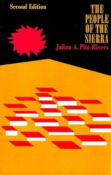 People of the Sierra by Julian Alfred Pitt-Rivers 9780226670102