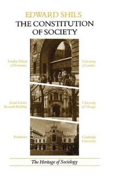 The Constitution of Sociology by Edward Shils 9780226753294