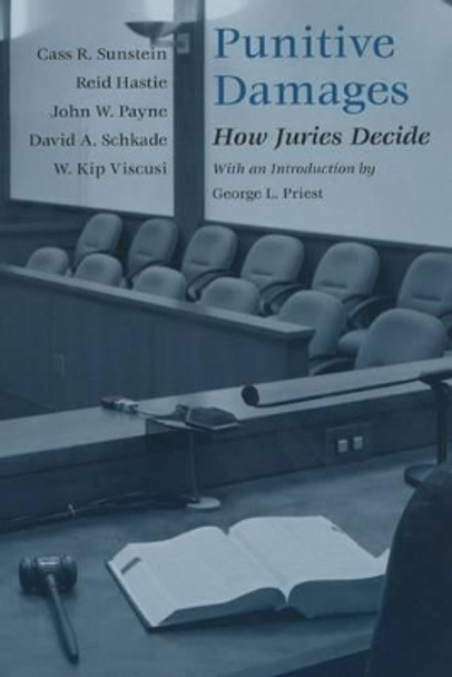 Punitive Damages: How Juries Decide by Cass R. Sunstein 9780226780153