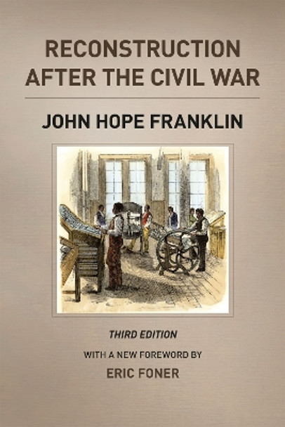 Reconstruction After the Civil War by John Hope Franklin 9780226923376