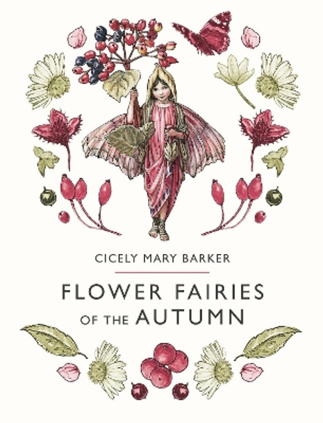 Flower Fairies of the Autumn by Cicely Mary Barker 9780241284575