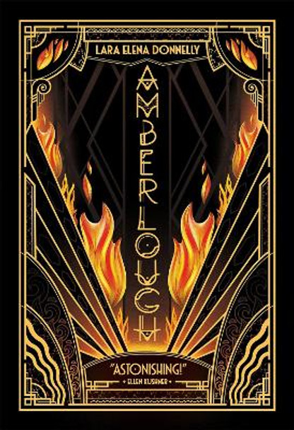 Amberlough: Book 1 in the Amberlough Dossier by Lara Elena Donnelly