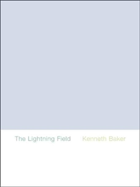 The Lightning Field by Kenneth Baker 9780300138948