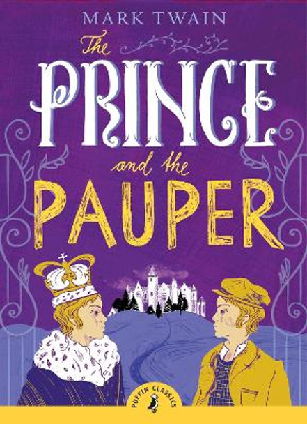 The Prince and the Pauper by Mark Twain 9780241378496