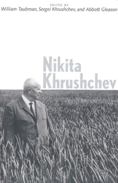 Nikita Khrushchev by Prof. William Taubman 9780300076356