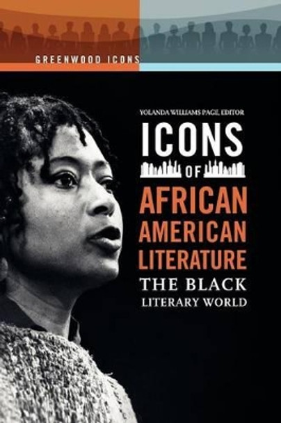 Icons of African American Literature: The Black Literary World by Yolanda Williams Page 9780313352034