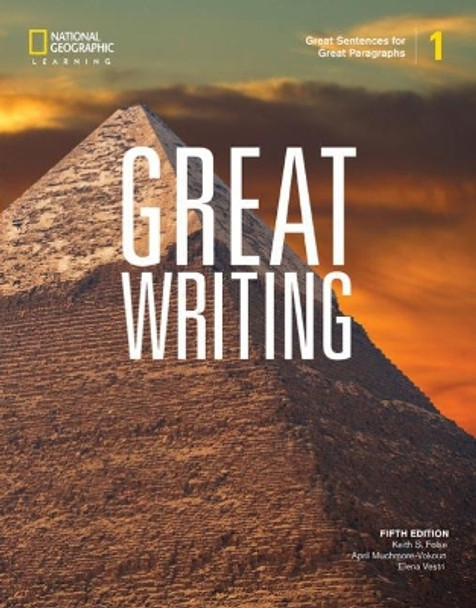 Great Writing 1: Great Sentences for Great Paragraphs by Elena Solomon 9780357020821