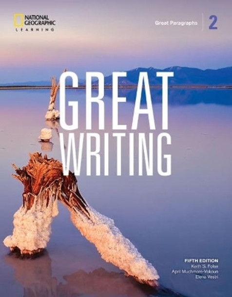 Great Writing 2: Great Paragraphs by Elena Solomon 9780357020838