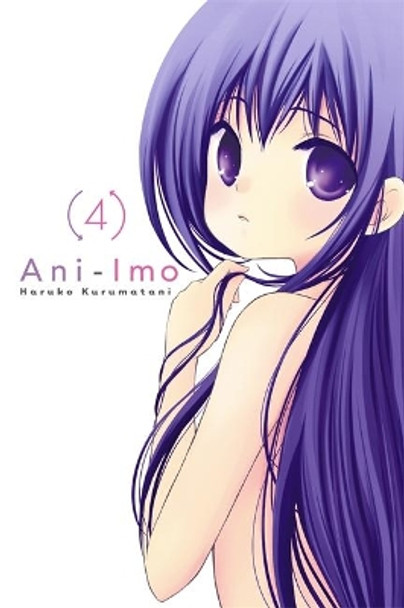 Ani-Imo, Vol. 4 by Haruko Kurumatani 9780316305044