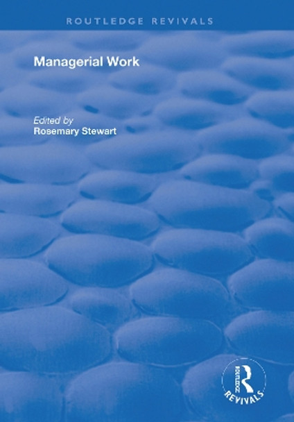 Managerial Work by Rosemary Stewart 9780367026370
