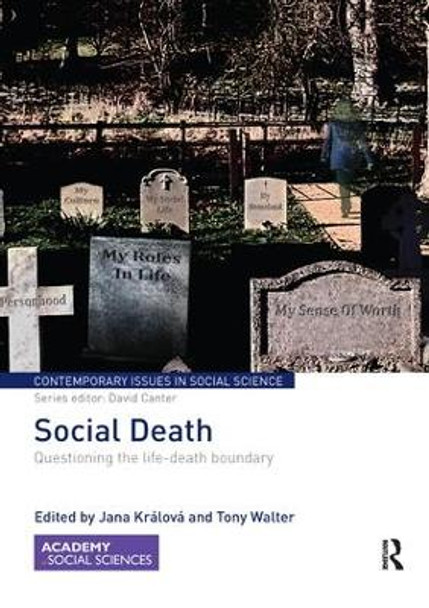 Social Death: Questioning the life-death boundary by Jana Kralova 9780367075712