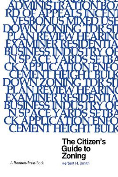 Citizen's Guide to Zoning by Herbert Smith 9780367092115