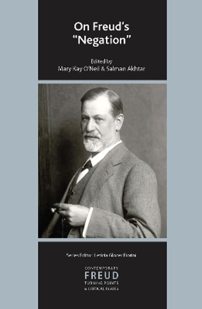 On Freud's Negation by Salman Akhtar 9780367100988