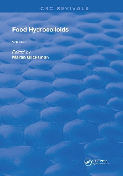 Food Hydrocolloids by Martin Glicksman 9780367258771