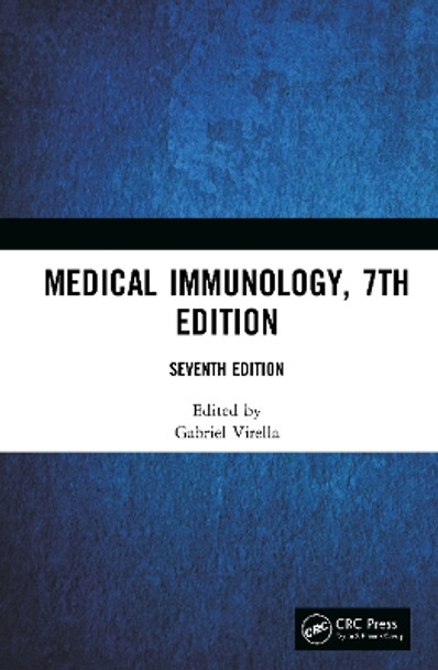 Medical Immunology, 7th Edition by Gabriel Virella 9780367224882