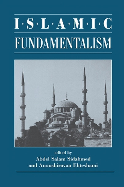 Islamic Fundamentalism by Abdel Salam Sidahmed 9780367316396