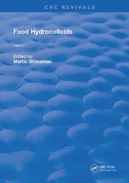 Food Hydrocolloids by Martin Glicksman 9780367258894