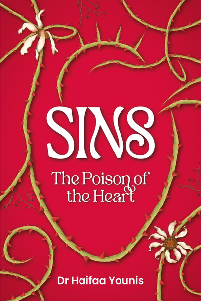 Sins: Poison of the Heart by Dr. Haifaa Younis 9781847742155