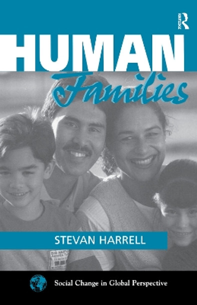 Human Families by Stevan Harrell 9780367316129