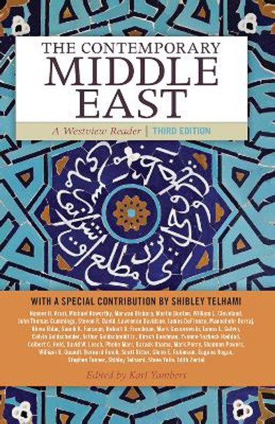 The Contemporary Middle East: A Westview Reader by Karl Yambert 9780367320287