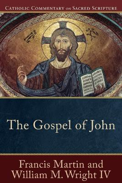 The Gospel of John by Francis Martin