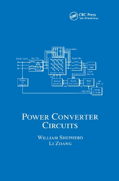 Power Converter Circuits by William Shepherd 9780367394479
