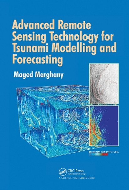 Advanced Remote Sensing Technology for Tsunami Modelling and Forecasting by Maged Marghany 9780367781118